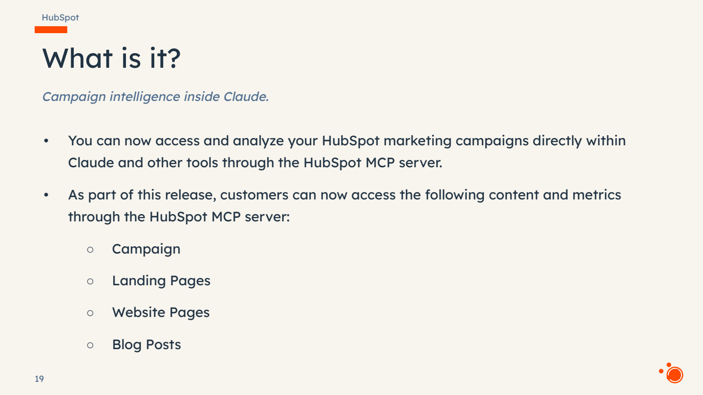 HubSpot MCP server slide explaining campaign intelligence features available inside Claude AI tools. Visible text: HubSpot # What is it?...