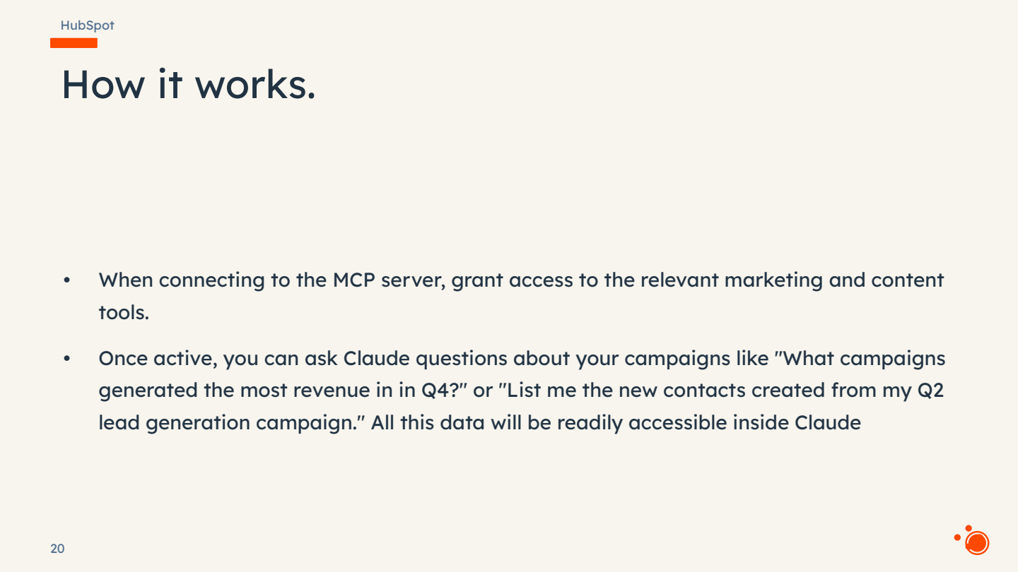 HubSpot slide explaining how MCP server integration with Claude enables marketing campaign data queries. Visible text: HubSpot # How it...