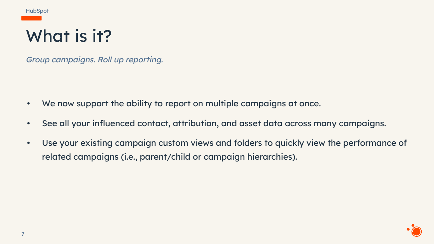 HubSpot slide explaining campaign roll-up reporting for grouping and analyzing multiple marketing campaigns simultaneously. Visible...