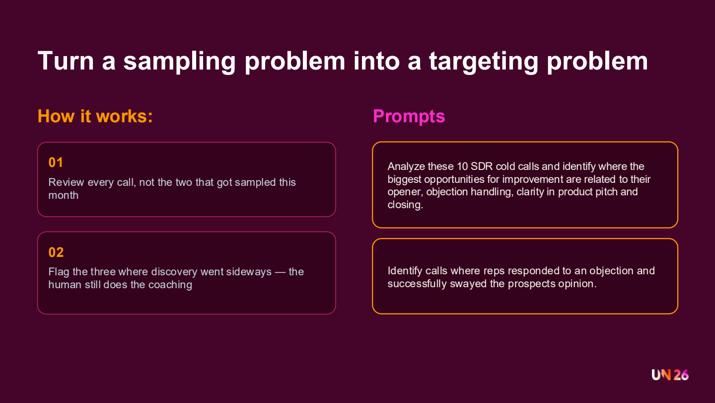 Slide titled 'Turn a sampling problem into a targeting problem', with a numbered 'How it works' column beginning with reviewing every call.